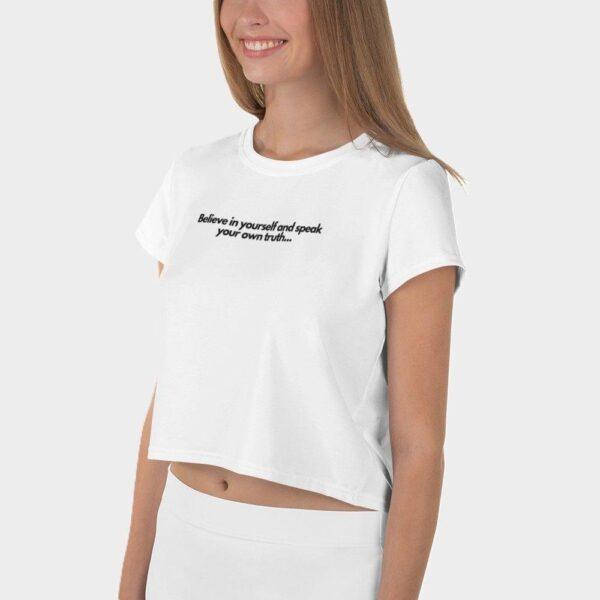 Women's Believe in Yourself.. Crop Top